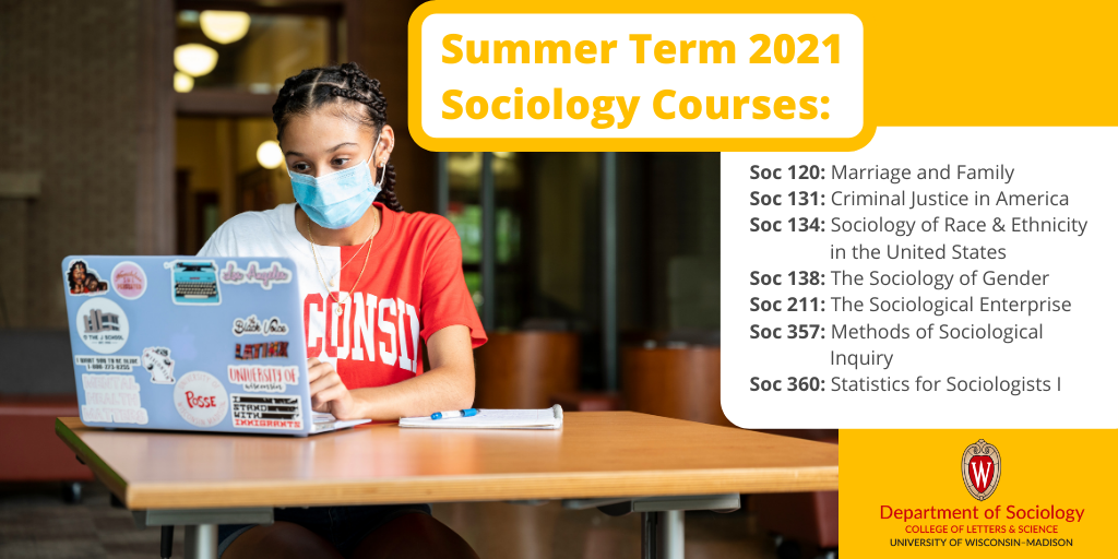 A girl wearing a mask uses a laptop. Text Summer Term 2021 Sociology